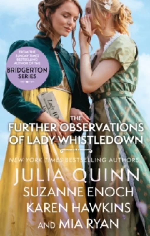 Image of The Further Observations of Lady Whistledown : A dazzling treat for Bridgerton fans! Paperback / softback