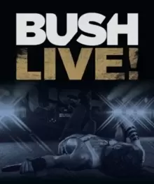 Image of Bush: Live!