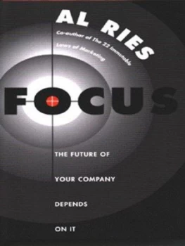 Image of Focus by Al Ries Hardback
