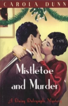 Image of Mistletoe and Murder by Carola Dunn Paperback