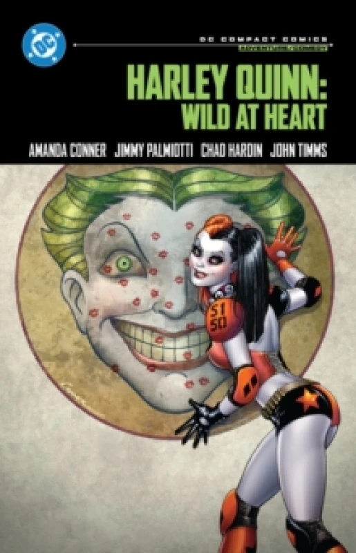 Image of Harley Quinn: Wild at Heart : DC Compact Comics Edition Paperback / softback