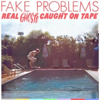 Image of Fake Problems - Real Ghosts Caught On Tape CD