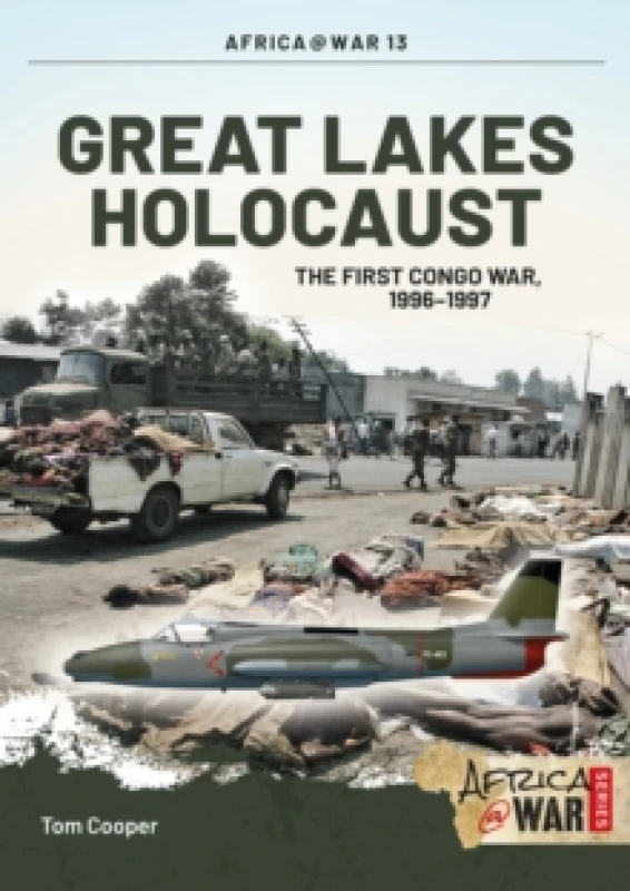 Image of Great Lakes Holocaust : First Congo War, 19961997 Paperback / softback