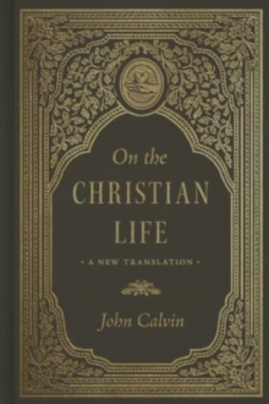 Image of On the Christian Life : A New Translation Hardback