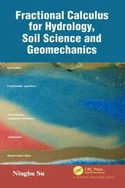 Image of Fractional Calculus for Hydrology Soil Science and Geomechanics An Introduction to Applications