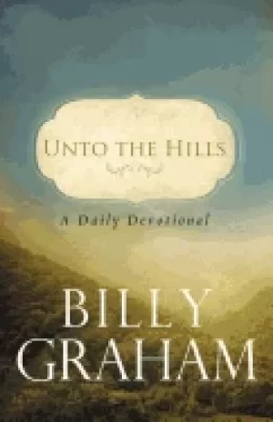 Image of unto the hills a daily devotional