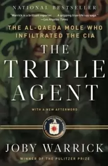 Image of The Triple Agent : The al-Qaeda Mole who Infiltrated the CIA
