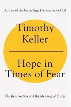 Image of Hope in Times of Fear by Timothy Keller