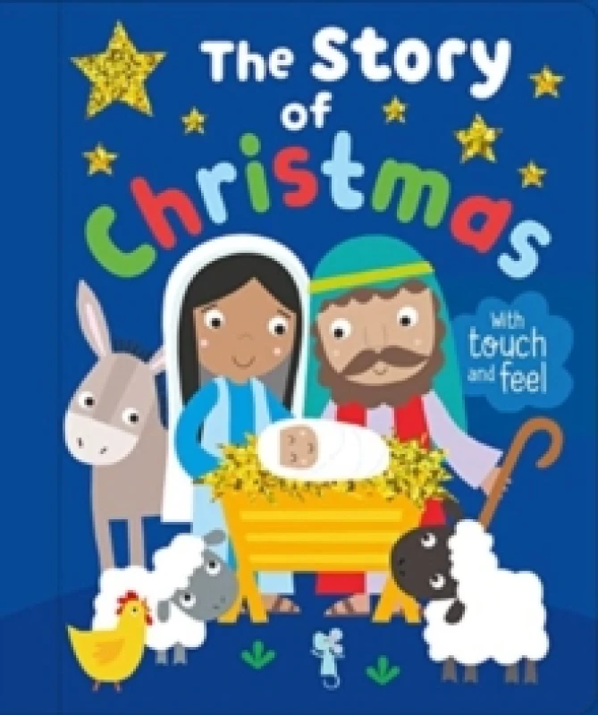 Image of The Story of Christmas : With Touch and Feel Hardback