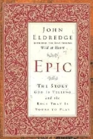 Image of epic the story god is telling and the role that is yours to play