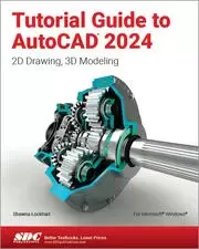 Image of Tutorial Guide to AutoCAD 2024 2D Drawing 3D Modeling
