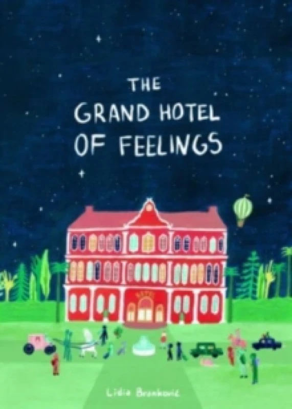 Image of The Grand Hotel of Feelings Paperback / softback