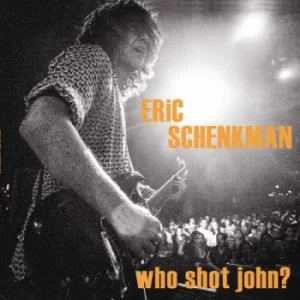Image of Who Shot John? by Eric Schenkman CD Album