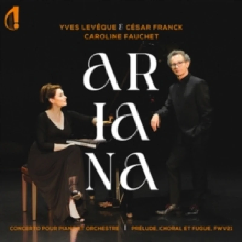 Image of Yves Leveque & Cesar Franck: Ariana CD / Album (Jewel Case)