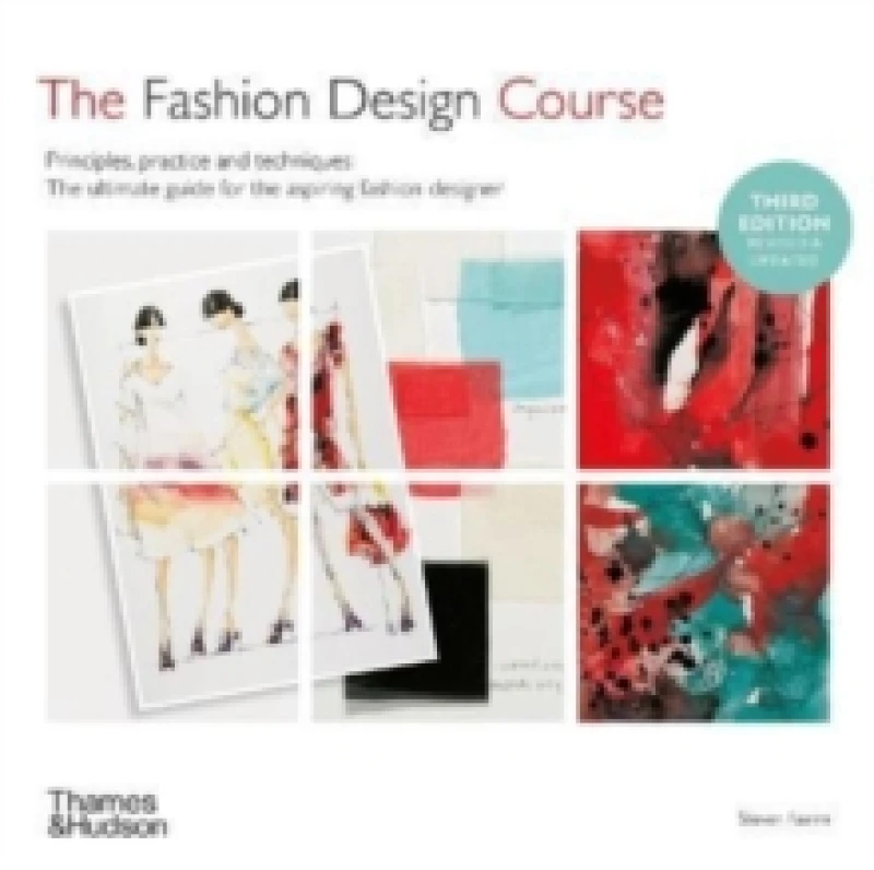 Image of The Fashion Design Course. Hardback. By Steven Faerm Books
