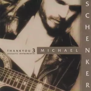 Image of Thank You 3 by Michael Schenker CD Album