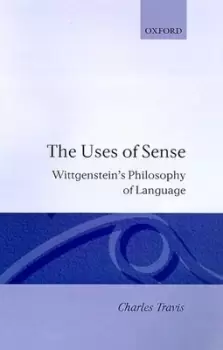 Image of The uses of sense by Charles Travis