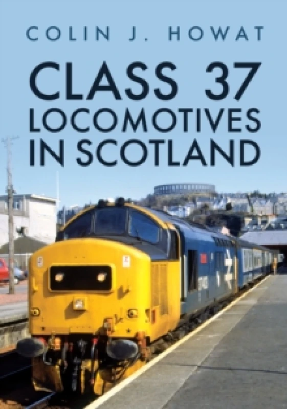 Image of Class 37 Locomotives in Scotland Paperback / softback