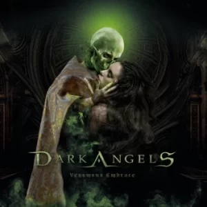 Image of Venomous Embrace by Dark Angels CD Album