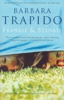 Image of Frankie and Stankie by Barbara Trapido Paperback