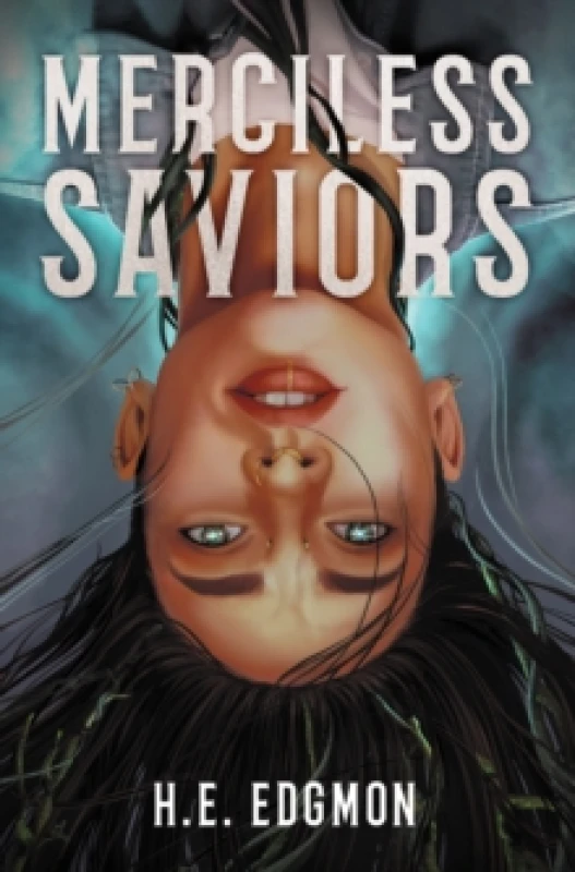 Image of Merciless Saviors Paperback / softback
