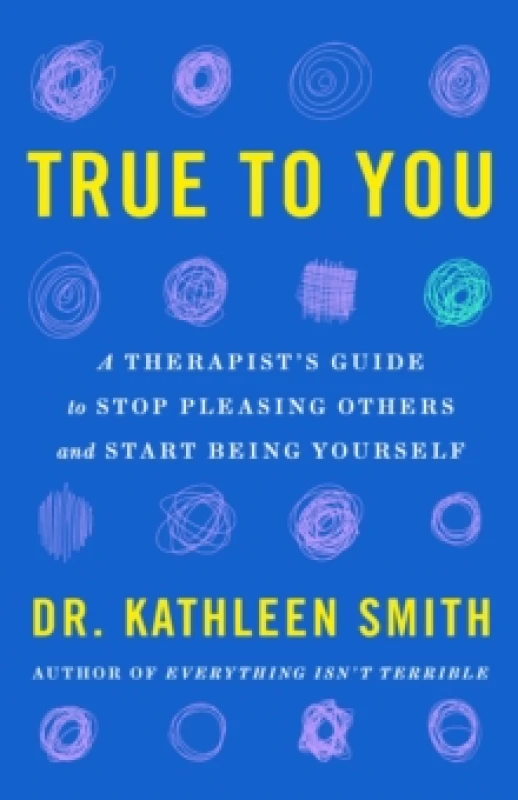 Image of True to You. Paperback. By Kathleen Smith Books