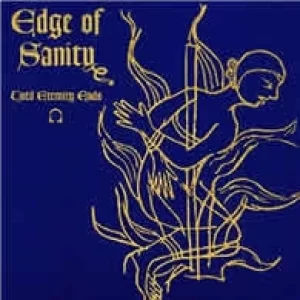Image of Edge Of Sanity Until eternity ends CD multicolor