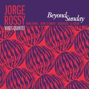 Image of Beyond Sunday by Jorge Rossy Vibes Quintet CD Album