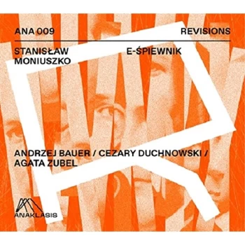 Image of Agata Zubel; Andrej Bauer - Stanislaw Moniuszko: E-Spiewnik CD