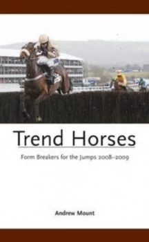 Image of Trend Horses by Andrew Mount Paperback