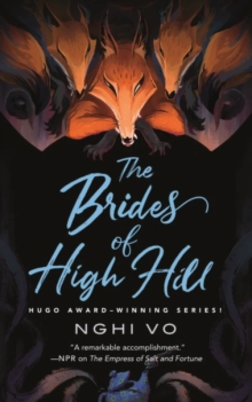 Image of The Brides of High Hill. Hardback. By Nghi Vo Books