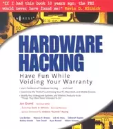 Image of Hardware hacking have fun while voiding your warranty