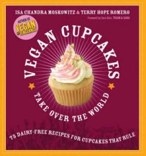 Image of Vegan Cupcakes Take Over the World by Isa Chandra Moskowitz Paperback