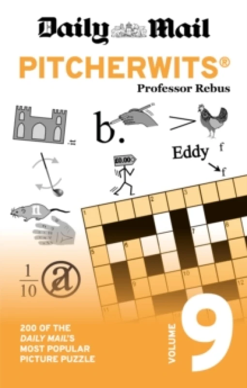 Image of Daily Mail Pitcherwits Volume 9 : 200 of the Daily Mail's most popular picture puzzle Paperback / softback