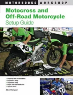 Image of Motocross and off-road motorcycle setup guide by Mark Thompson