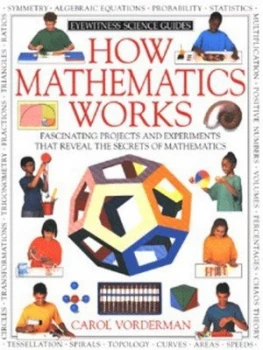 Image of How Mathematics Works by Carol Vorderman Hardback