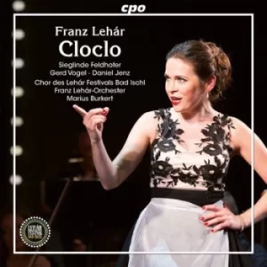 Image of Franz Lehar Cloclo by Franz Lehar CD Album