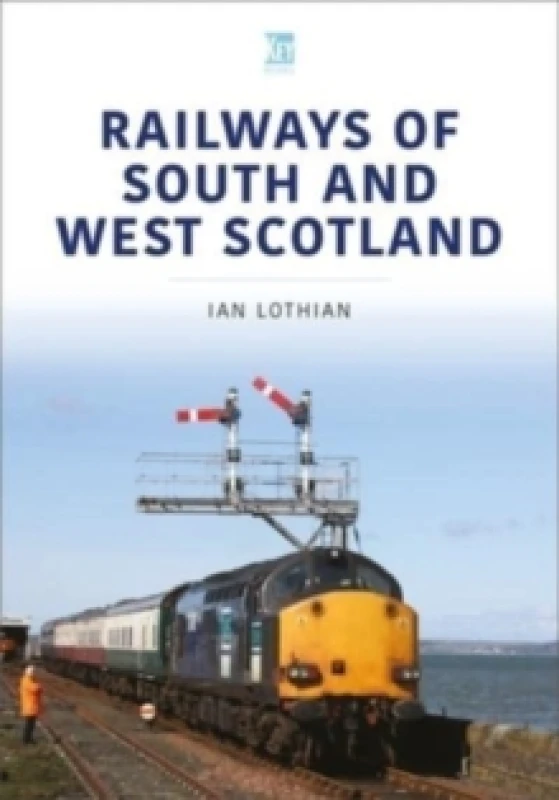 Image of Railways of South and West Scotland Paperback / softback
