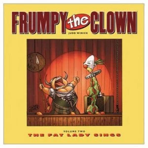 Image of Frumpy the Clown Volume 2 the Fat Lady Sings by Judd Winnick Paperback