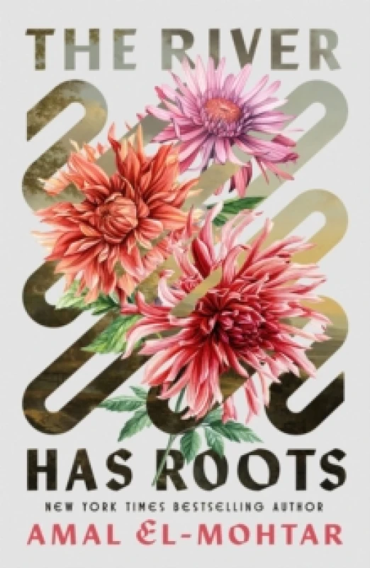 Image of The River Has Roots : The Sweeping, Magical Solo Debut by the Best-Selling Co-Author of THIS IS HOW YOU LOSE THE TIME WAR Hardback