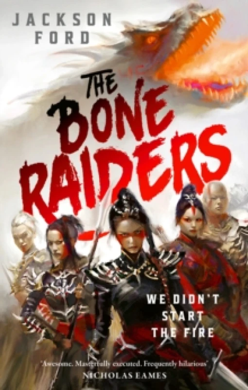Image of The Bone Raiders : The wild and exhilarating epic fantasy Paperback / softback