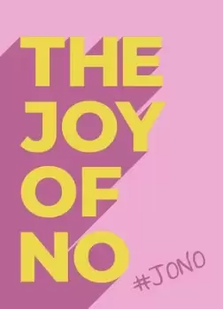Image of The joy of no by Summersdale Publishers