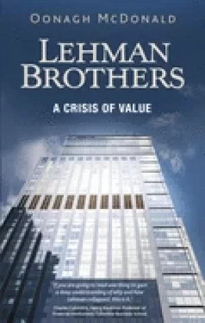 Image of lehman brothers a crisis of value