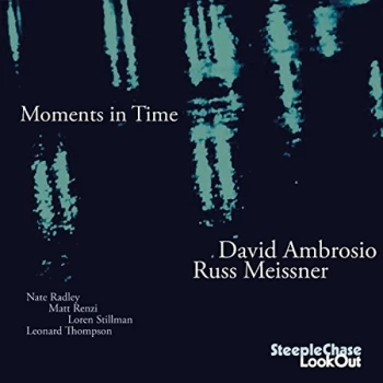Image of Davis Ambrosio & Russ Meizssner - Moments in Time CD