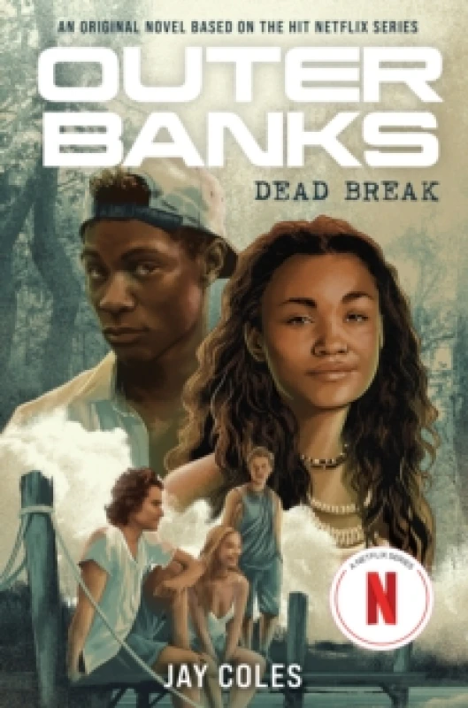 Image of Outer Banks: Dead Break Hardback