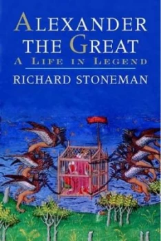 Image of Alexander the Great by Richard Stoneman Hardback