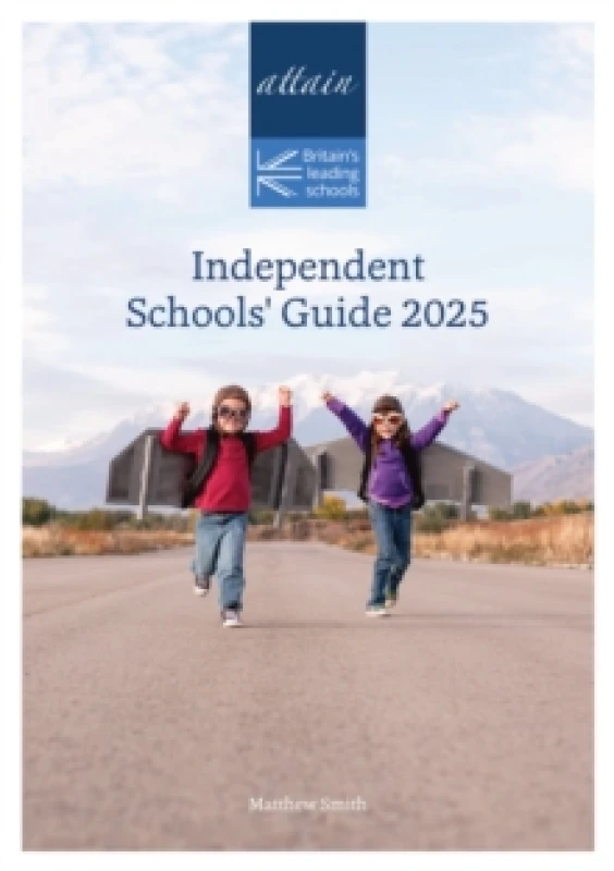 Image of Attain Independent Schools Guide Paperback / softback