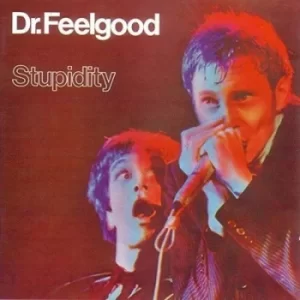 Image of Stupidity by Dr. Feelgood Vinyl Album