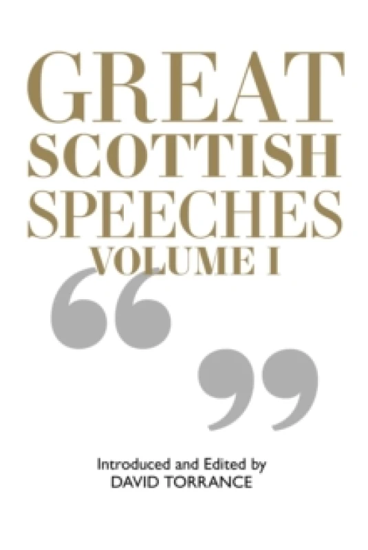 Image of Great Scottish Speeches : New Edition Paperback / softback