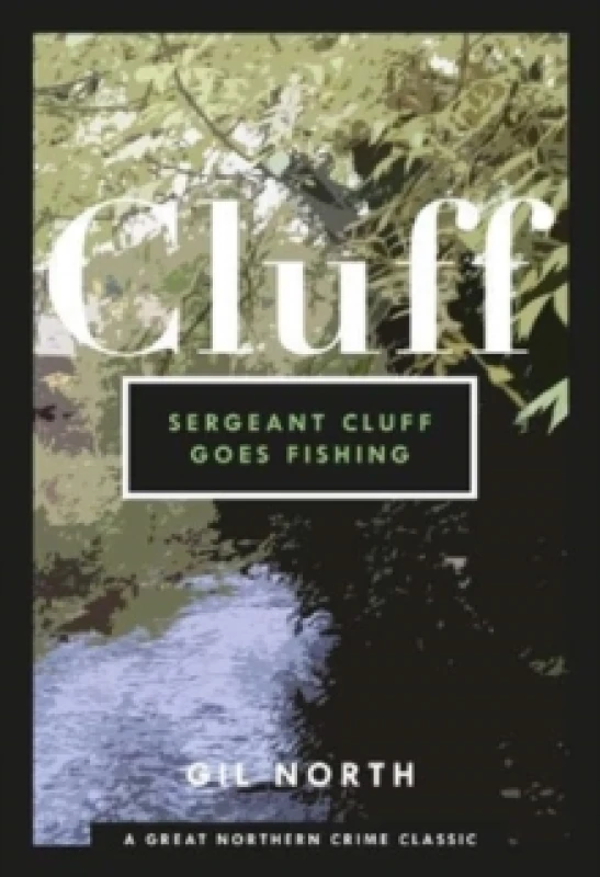 Image of Sergeant Cluff Goes Fishing Paperback / softback